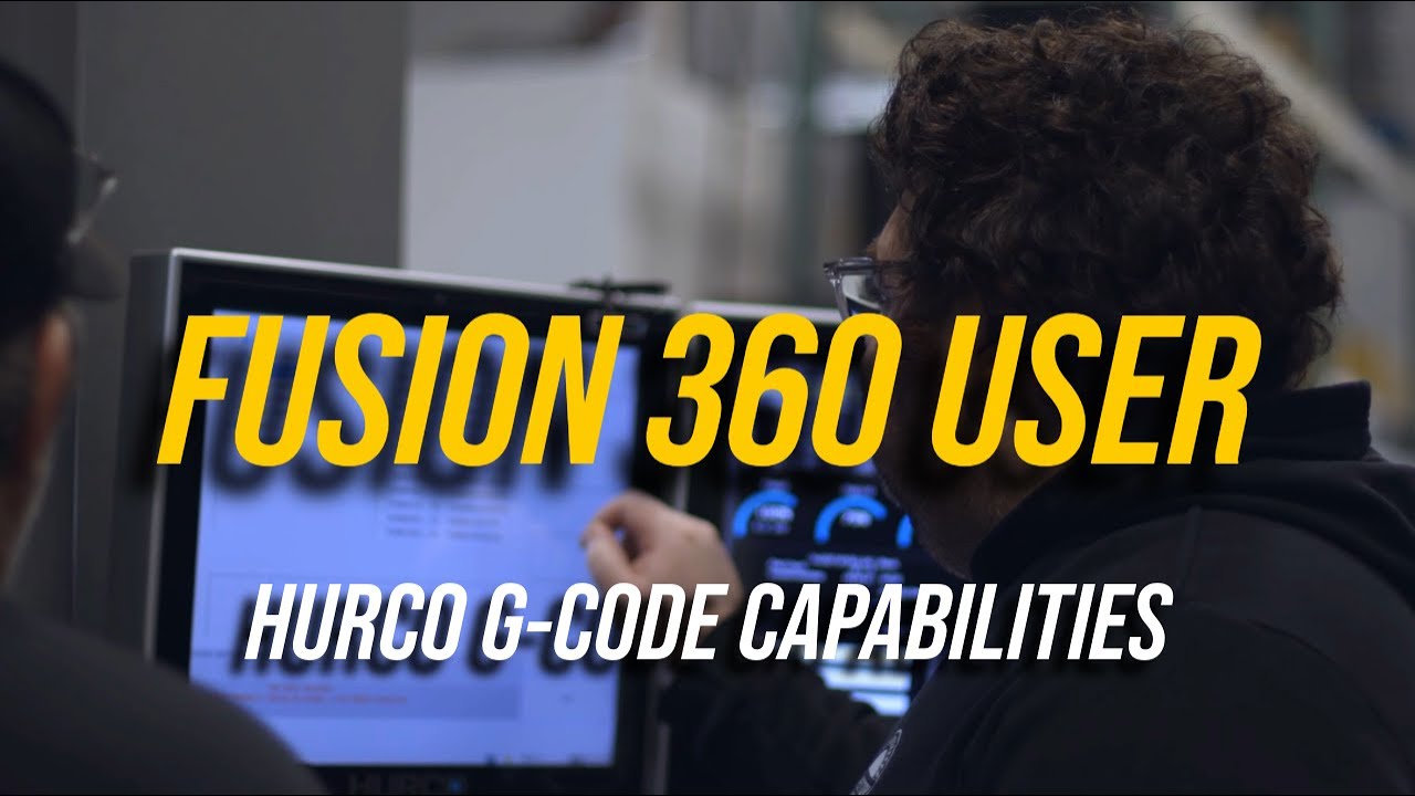 Fusion 360 User Praises Hurco G-Code Performance