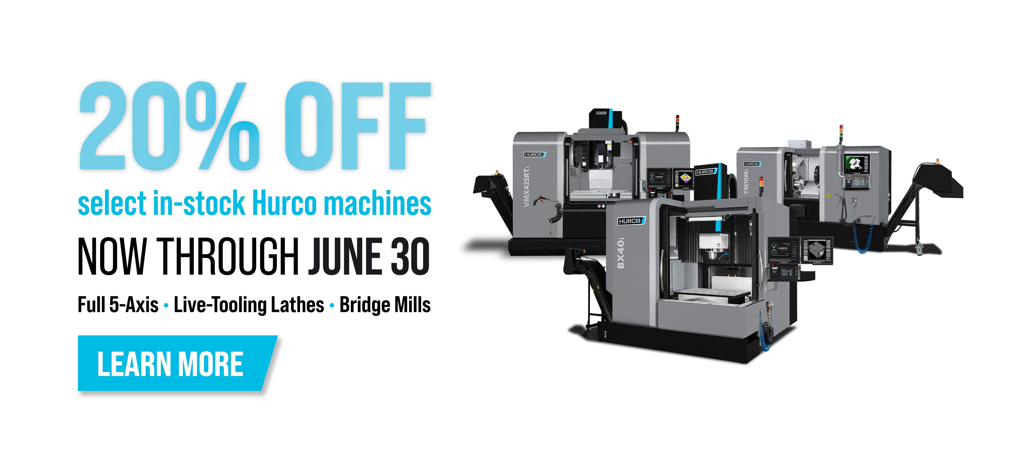 It's not what you pay, it's what you get. But 20% off is pretty nice too. Upgrade your shop with a new Hurco CNC.