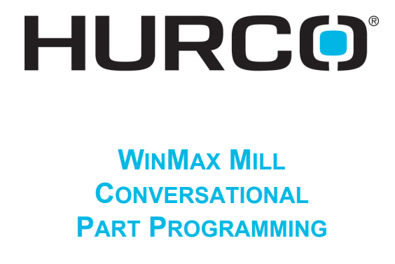 WinMax Mill Conversational Part Programming